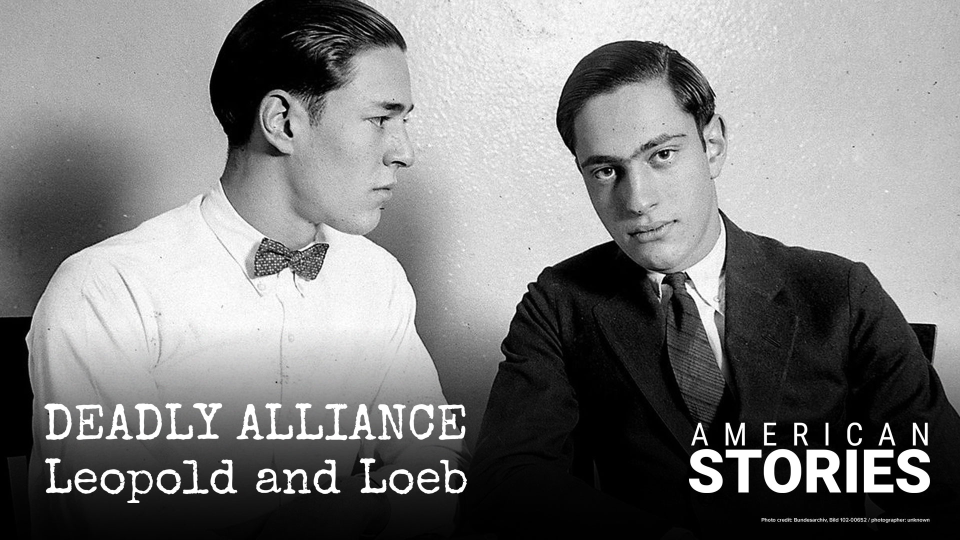 DEADLY ALLIANCE – LEOPOLD AND LOEBP: AMERICAN STORIES