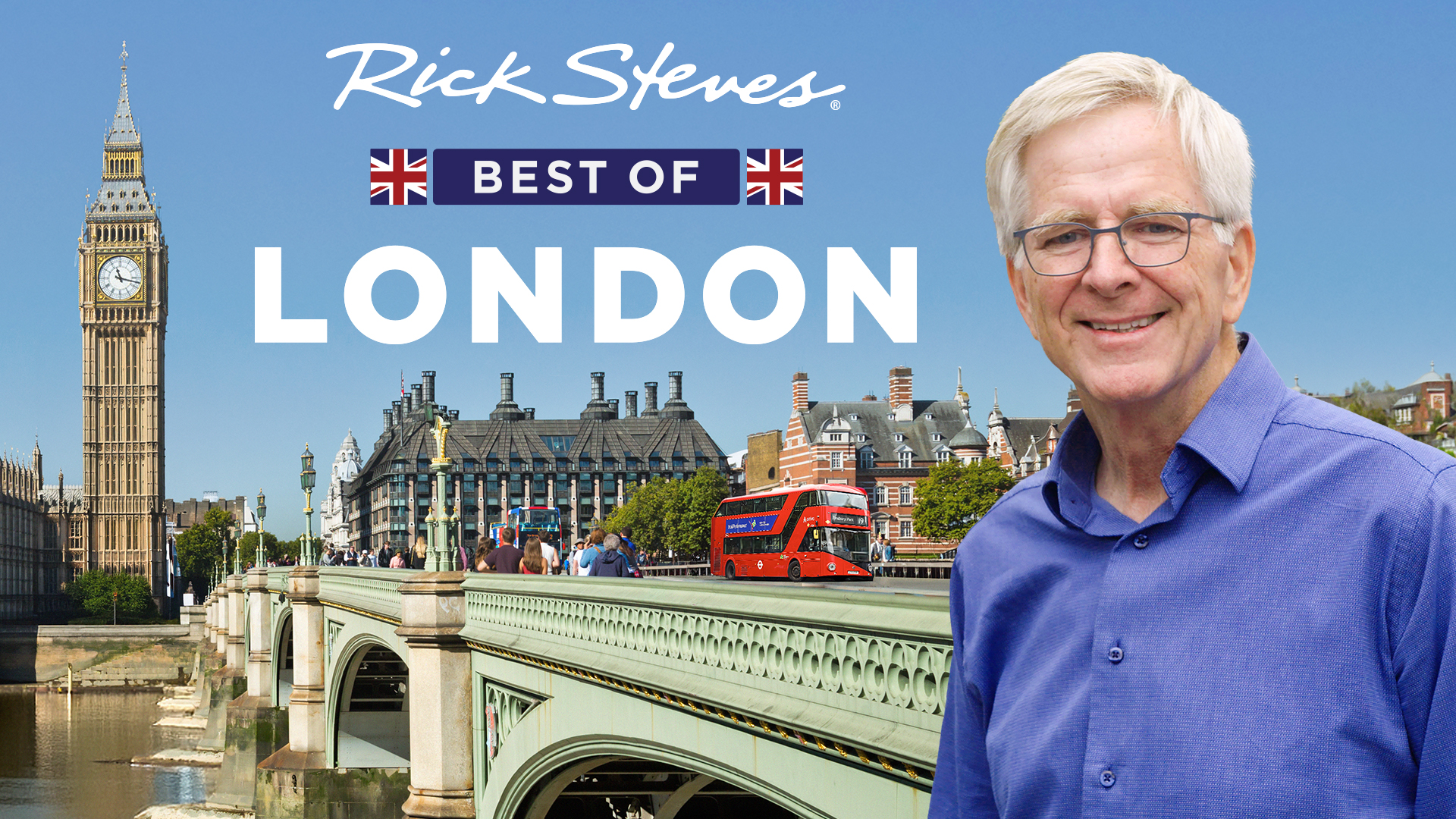 RICK STEVES’ BEST OF LONDON