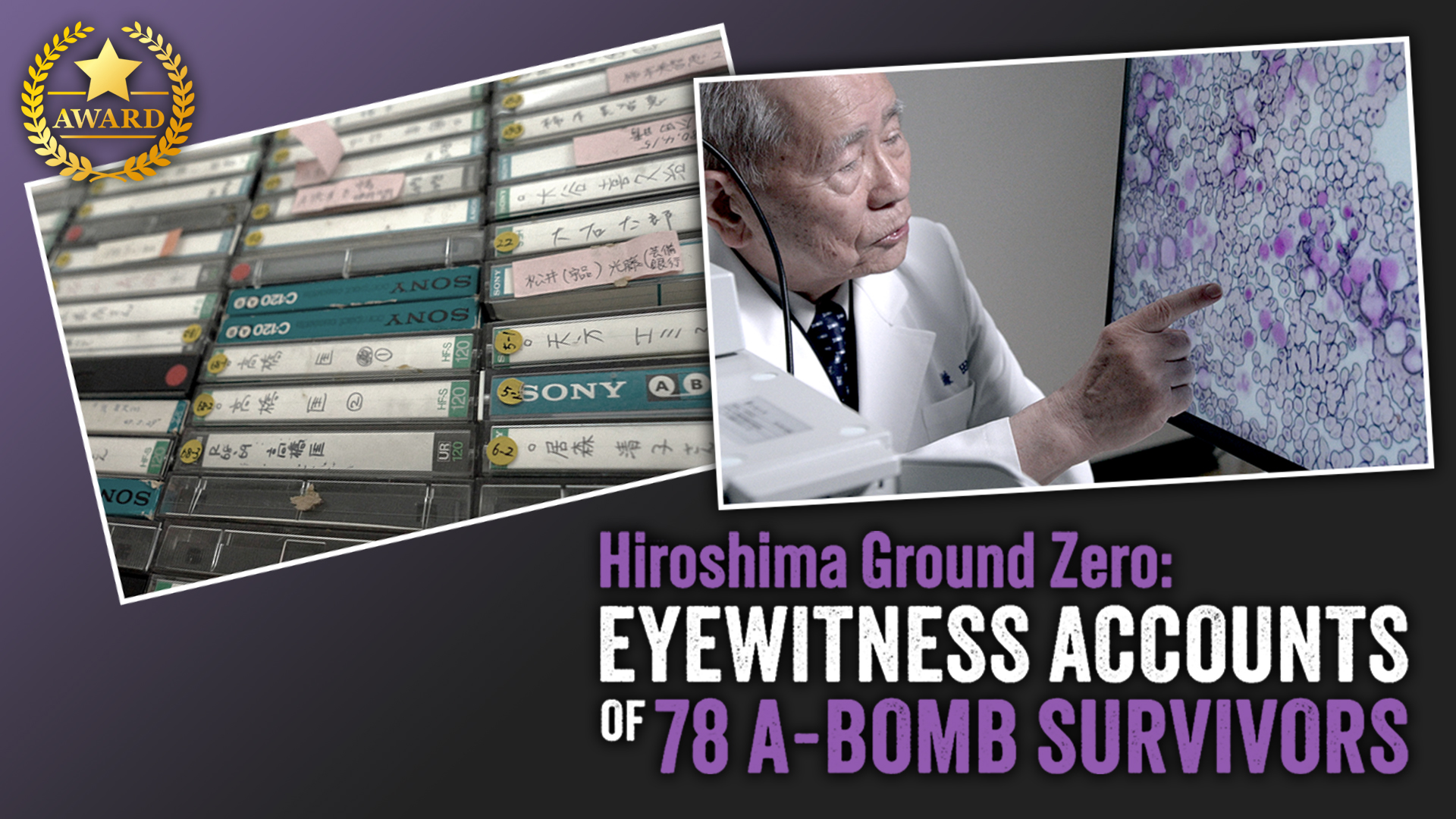 HIROSHIMA GROUND ZERO: EYEWITNESS ACCOUNTS OF 78 A-BOMB SURVIVORS
