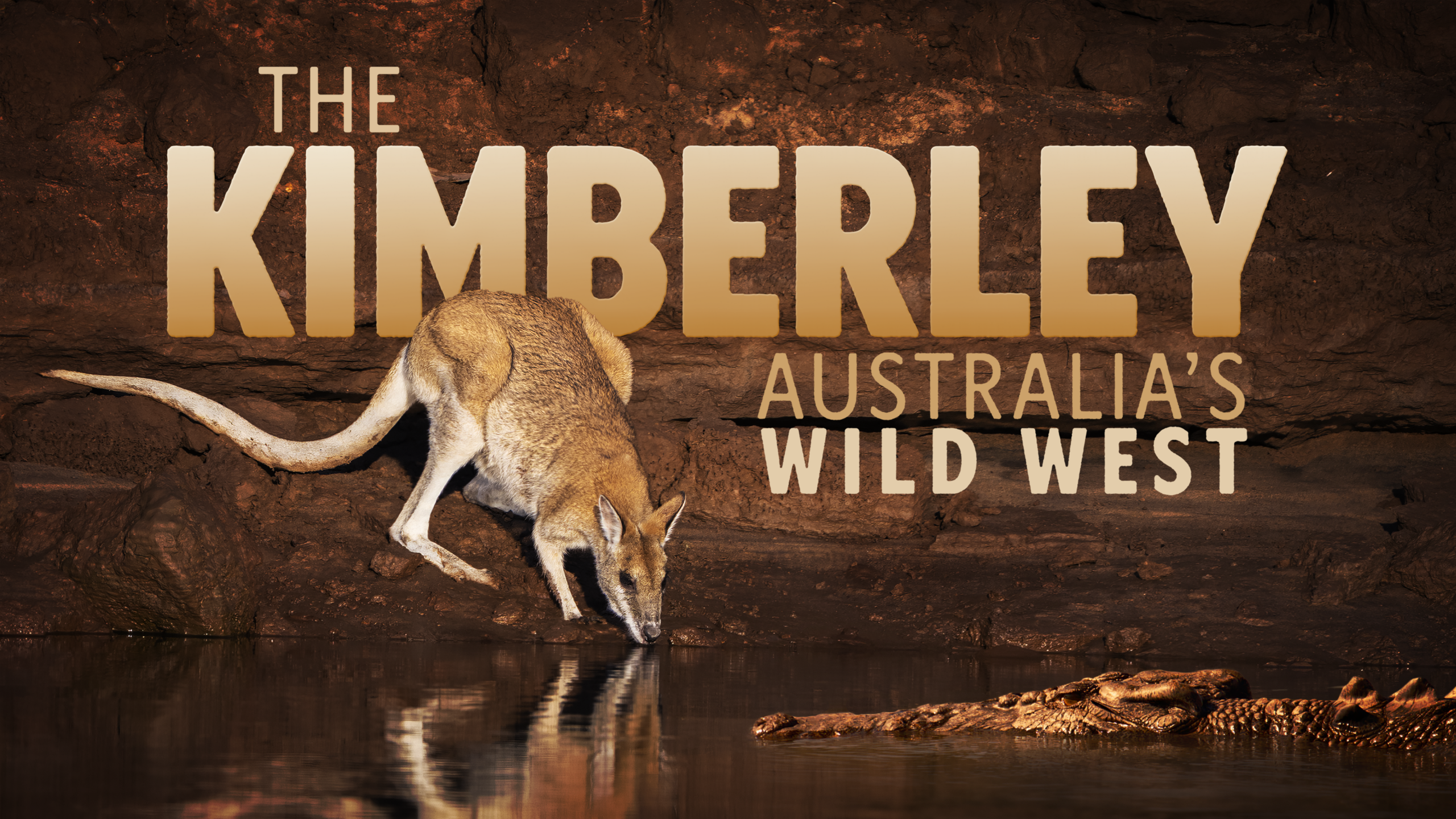 THE KIMBERLEY: AUSTRALIA’S WILD WEST